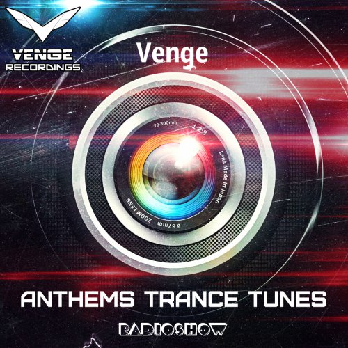 Venge - Anthems Trance Tunes Episode 31 (08.03.2017)  (Exclusive  Radioshow) [EDM Radio]